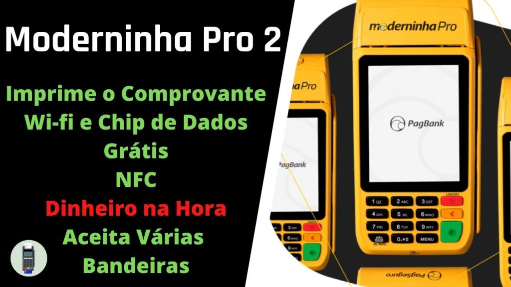 Moderninha Pro 2 – A Maquininha Completa